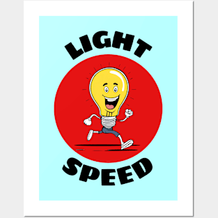 Light Speed | Light Bulb Pun Posters and Art